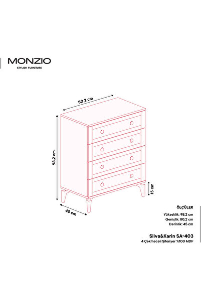 MONZIO Silva&Karin 4 Çekmeceli Şifonyer %100 MDF