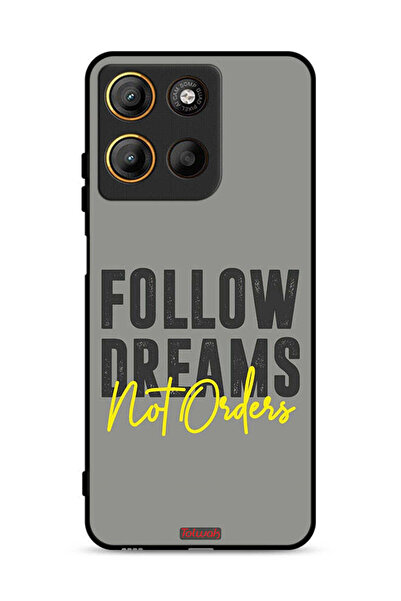 Tolwak غطاء حماية لهاتف موتورولا موتو جي 15 - اتبع الأحلام وليس الأوامر