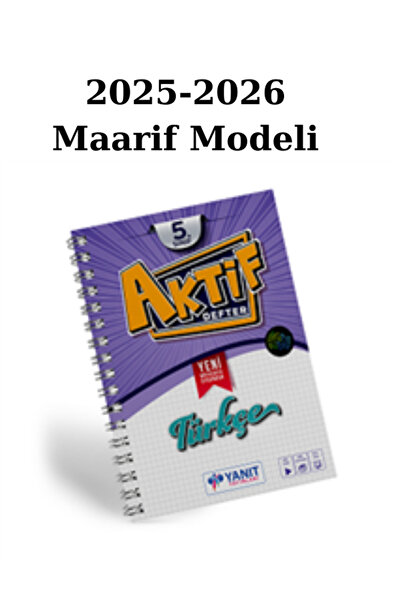 Yanıt Yayınları Yanıt 5. Sınıf Türkçe Aktif Defter 2025/26 Maarif Modeli