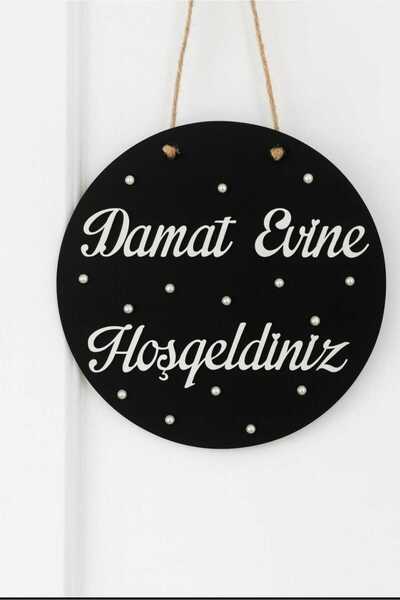 Evsay Damat Evine Hoşgeldiniz Yazılı İncili Kapı Süsü Düğün Nişan Söz Özel Gü...