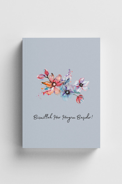 Bi Dünya Haber Bismillah Is the Beginning of Every Good Thing Islamic Notebook (with Verses and Hadith)