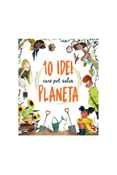 Litera mica 10 ιδέες για γλάστρες που σώζουν τον πλανήτη, Giuseppe D’Anna, Cl...