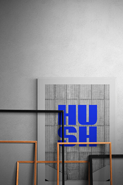 Hush Çerçeveli Tablo