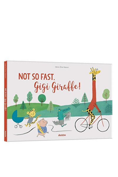 Auzou Books ليس كذلك يا جيجي الزرافة