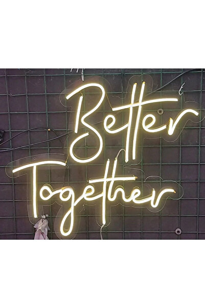 Genel Markalar Better Together Neon Yazı