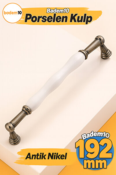 Badem10 Anav Porselen Antik Nikel Kulp 192 Mm Mobilya Mutfak Çekmece Dolabı D...