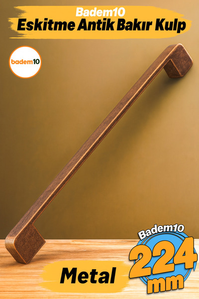 Badem10 Radus Antik Bakır Metal Kulp 224 Mm 22.4 Cm Mobilya Mutfak Çekmece Do...