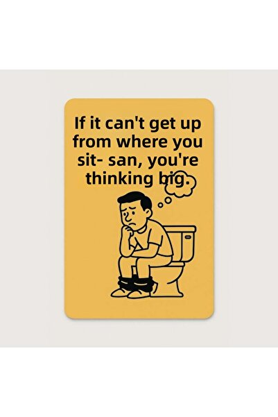 Komut لافتة مرحاض مضحكة - التفكير الكبير يبدأ في المرحاض