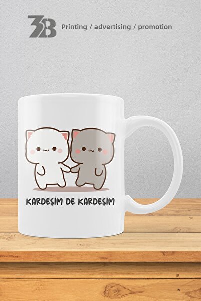 3B BASKI REKLAM PROMOSYON Cute Kitties Series''I'M a Brother Too'' Porcelain Mug