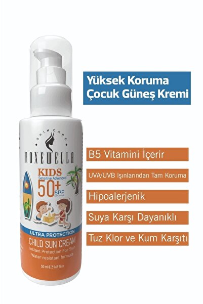 ROXEWELLA Çocuk & Bebek Güneş Kremi 50spf Leke Karşıtı Yüksek Koruma 50 ml