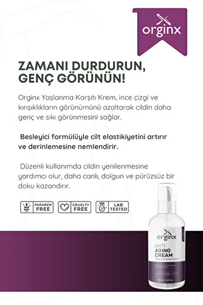 Orginx Yaşlanma Ve Kırışıklık Karşıtı Aydınlatıcı Krem 30 ml