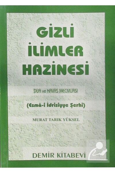 Demir Kitabevi Gizli İlimler Hazinesi /Dua ve Havas Mecmuası