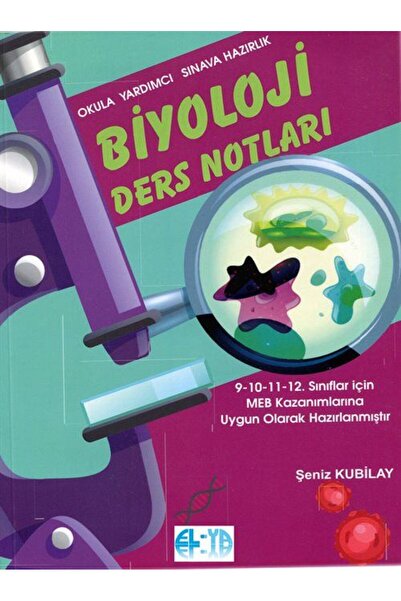 EL-YA Yayıncılık Okula Yardımcı Sınava Hazırlık Biyoloji Ders Notları (9-10-1...