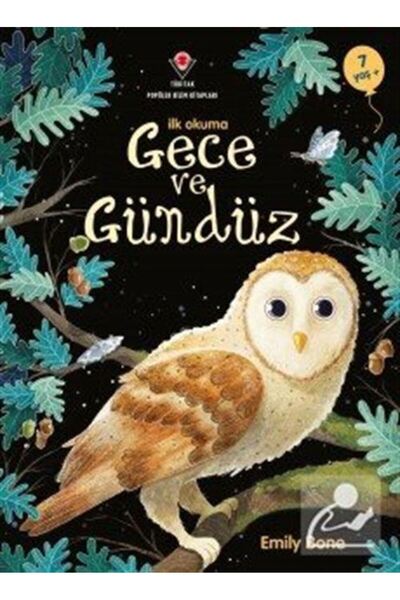 Tübitak Yayınları İlk Okuma - Gece ve Gündüz