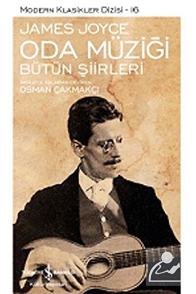 TÜRKİYE İŞ BANKASI KÜLTÜR YAYINLARI Oda Müziği / Bütün Şiirleri (Karton Kapak)