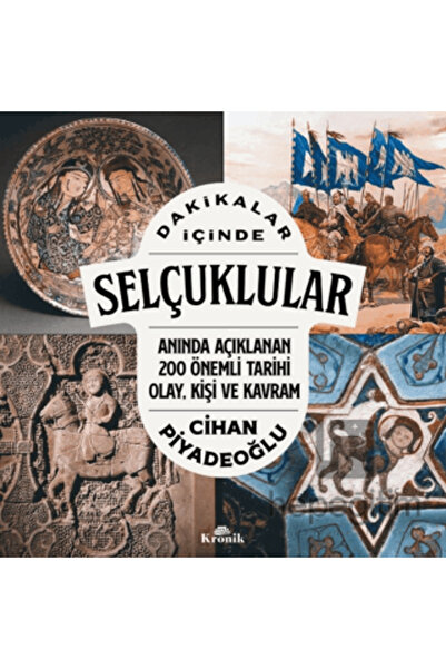 Kronik Kitap Dakikalar İçinde Selçuklular
