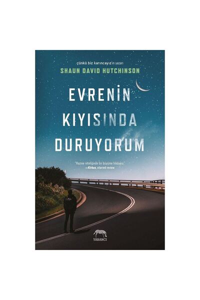 Yabancı Yayınları Evrenin Kıyısında Duruyorum - Shaun David Hutchinson