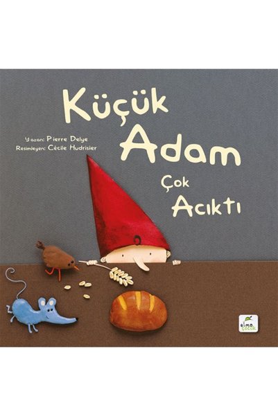 İthaki Yayınları Küçük Adam Çok Acıktı
