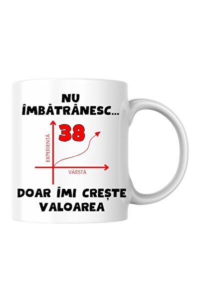 T&M Personalizare Cană personalizată - Nu îmbătrânesc, 38 de ani, doar cresc ...