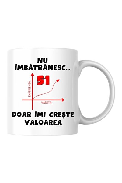 T&M Personalizare Cană personalizată - Nu îmbătrânesc, am 51 de ani, doar cre...