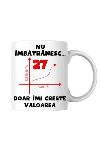 T&M Personalizare Cană personalizată - Nu îmbătrânesc, 27 de ani, doar cresc ...