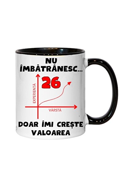 T&M Personalizare Cană personalizată - Nu îmbătrânesc, 26 de ani, doar cresc în valoare, neagră, 330 ml