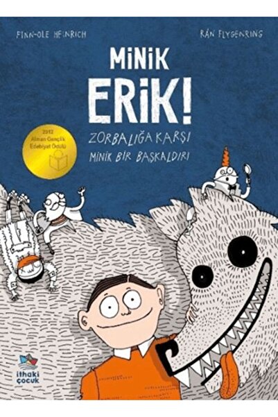 Marvel Minik Erik - Zorbalığa Karşı Minik Bir Başkaldırı