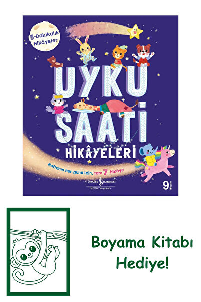 TÜRKİYE İŞ BANKASI KÜLTÜR YAYINLARI Uyku Saati Hikâyeleri – 5-Dakikalik Hikây...
