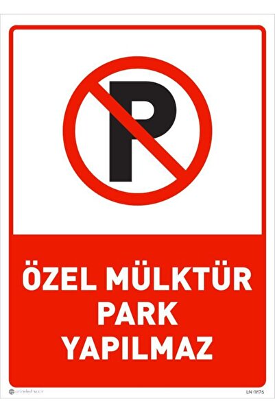 Private Property No Parking 25*35 cm
