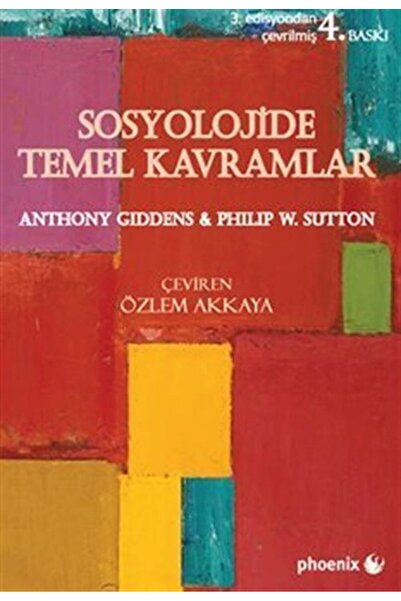 Phoenix Yayınevi Sosyolojide Temel Kavramlar