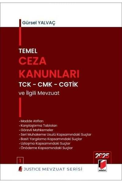 Adalet Yayınevi Temel Ceza Kanunları TCK - CMK - CGTİK ve İlgili Mevzuat - Eylül 2025