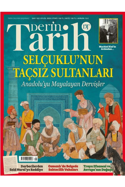 Derin Tarih Dergisi Sayı: 162 Eylül 2025 / Kolektif / Derin Tarih Dergisi / 4...