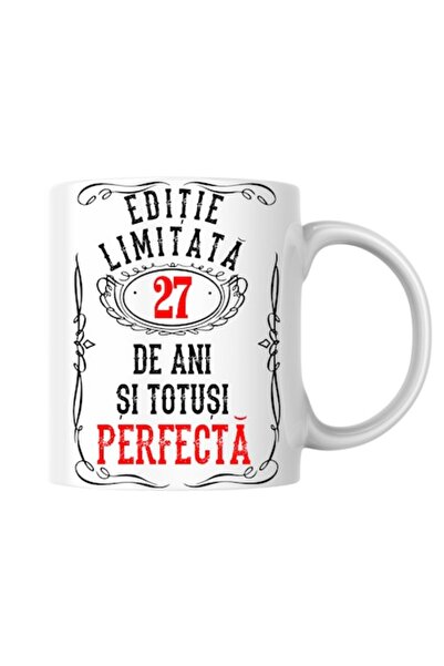 T&M Personalizare Cană personalizată - Ediție limitată „27 de ani și perfectă...