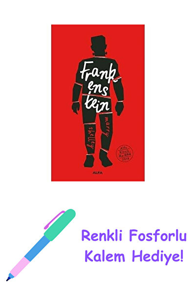 Alfa Yayınları Frankenstein - Ciltli + Renkli Fosforlu Kalem