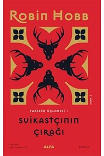 Alfa Yayınları Suikastçının Çırağı (Ciltli): Farseer Üçlemesi 1 (Kapak değişe...