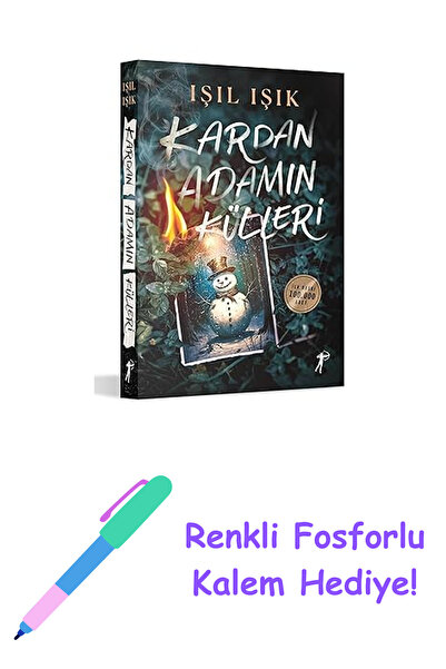 Artemis Yayınları Kardan Adamın Külleri + Renkli Fosforlu Kalem
