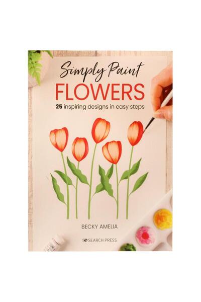 Search Press ارسم الزهور ببساطة - 25 تصميمًا زهريًا بخطوات سهلة