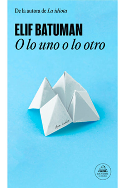 Literatura Random House O Lo Uno O Lo Otro / Either