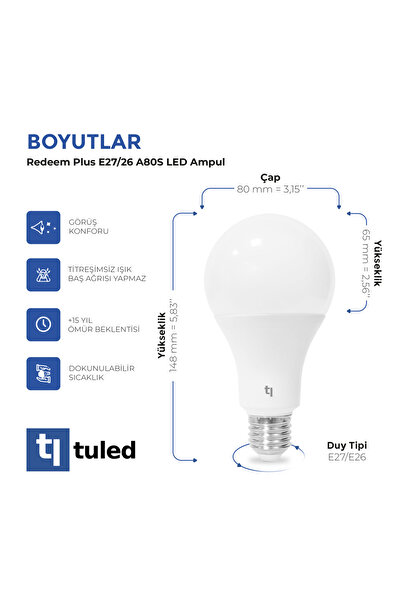 Tuled Redeem Plus A80S E27 LED Ampul, Titreşimsiz, Göz Konforu, 1566 Lümen, Tatlı Beyaz, 3500 Kelvin
