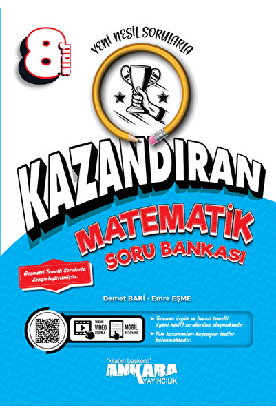Ankara Yayıncılık 2025-2026 Müfredat 8. Sınıf Kazandıran Matematik Soru Bankası
