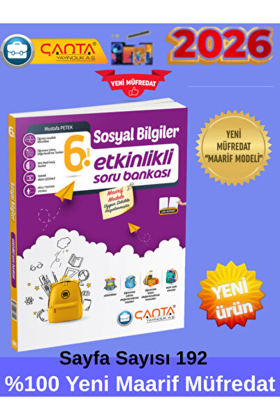 Çanta Yayınları 2026 6.Sınıf Türkçe-Fen-Sosyal %100 Yeni Maarif Müfredat Etkinlikli Kazanım Soru Bankası+Kalem