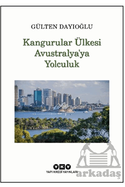 Yapı Kredi Yayınları Kangurular Ülkesi Avustralya’Ya Yolculuk