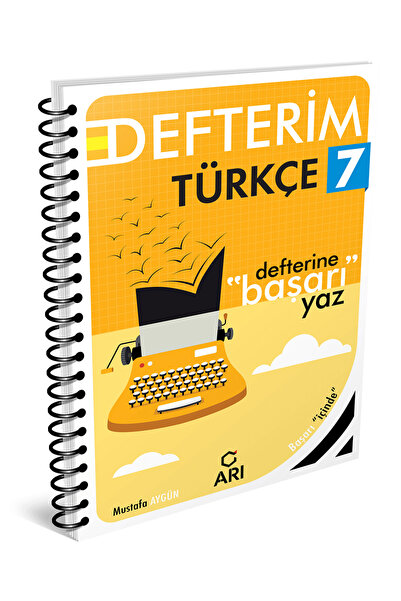Arı Yayıncılık 2025-2026 7. Sınıf Türkçe Defterim Defterine Başarı Yaz Yeni G...