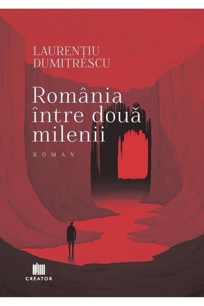 Editura Creator Romania intre doua milenii, Laurentiu Dumitrescu