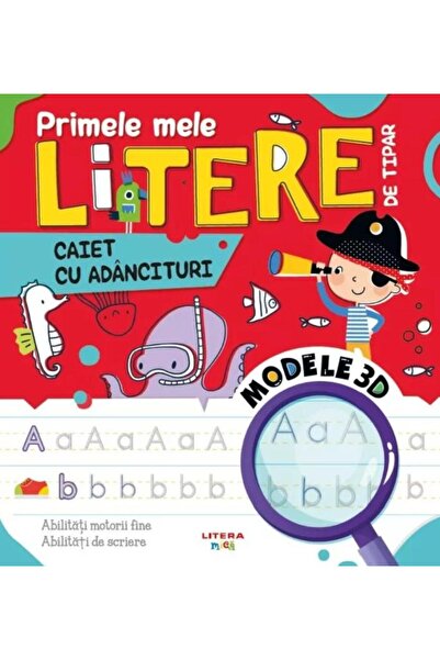 Editura Litera Primele mele litere de tipar. Caiet cu adancituri