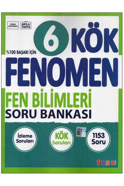 Fenomen Yayıncılık FENOMEN 6.SINIF KÖK FEN BİLİMLERİ SORU BANKASI