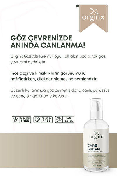 Orginx Göz Altı Torbası, Göz Çevresi Morluk Ve Ince Çizgi Karşıtı, Aydınlatıcı Gözaltı Bakım Kremi 30ml