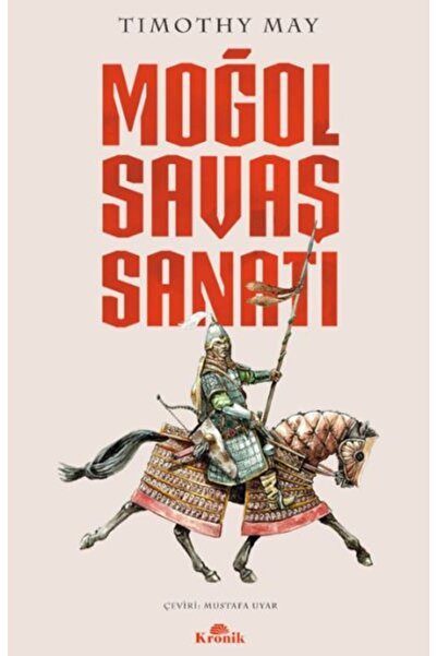 Kronik Kitap Moğol Savaş Sanatı