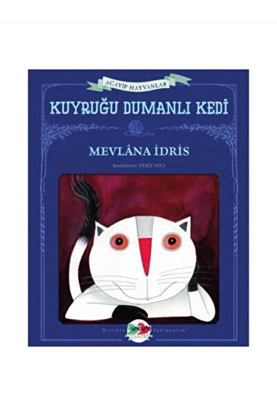 Vak Vak Yayınları القطة ذات الذيل الدخاني (غلاف مقوى) - حيوانات أكاييب
