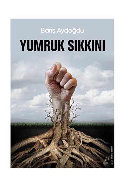 Destek Yayınları Yumruk Sıkkını / Destek Yayınları / Barış Aydoğdu
